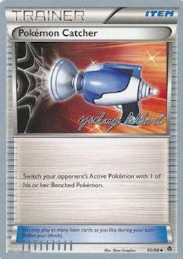 Pokemon Catcher (95/98) (CMT - Zachary Bokhari) [World Championships 2012] | Jomio and Rueliete's Cards and Comics