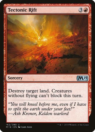Tectonic Rift [Core Set 2019] | Jomio and Rueliete's Cards and Comics