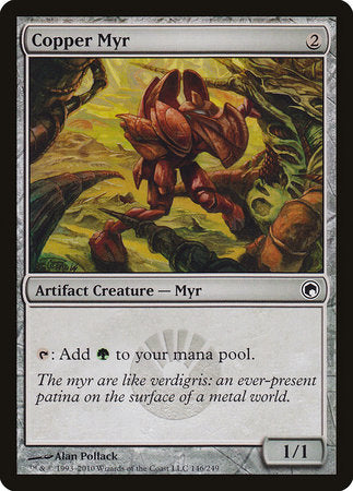 Copper Myr [Scars of Mirrodin] | Jomio and Rueliete's Cards and Comics