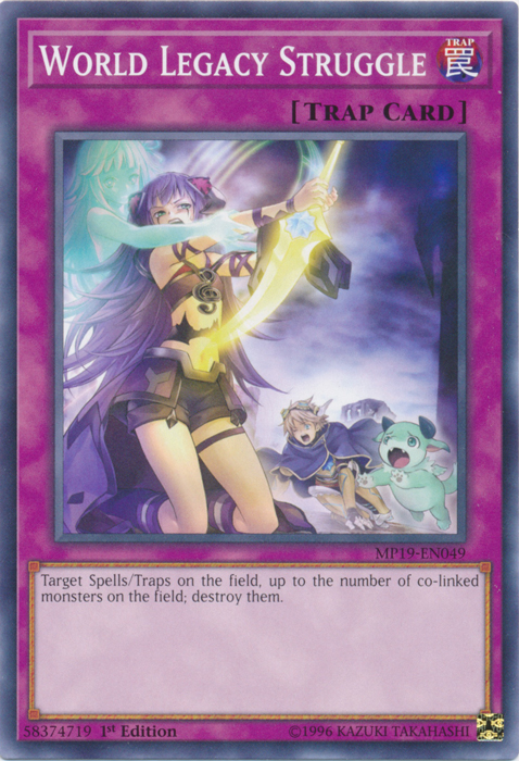 World Legacy Struggle [MP19-EN049] Common | Jomio and Rueliete's Cards and Comics