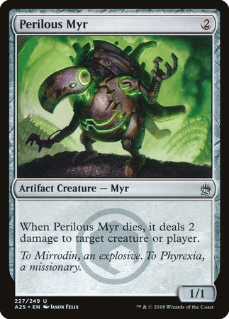Perilous Myr [Masters 25] | Jomio and Rueliete's Cards and Comics