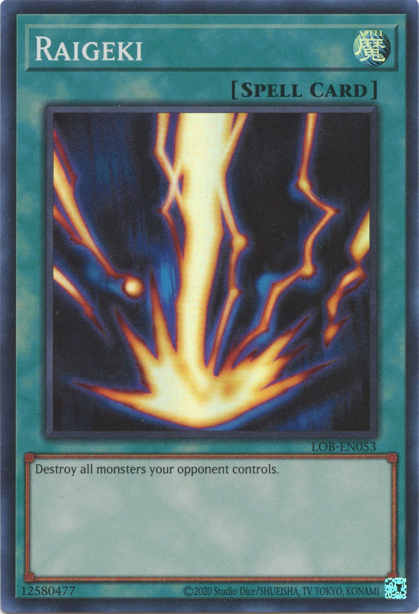Raigeki (25th Anniversary) [LOB-EN053] Super Rare | Jomio and Rueliete's Cards and Comics