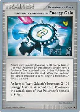 Team Galactic's Invention G-101 Energy Gain (116/127) (Crowned Tiger - Tsubasa Nakamura) [World Championships 2009] | Jomio and Rueliete's Cards and Comics