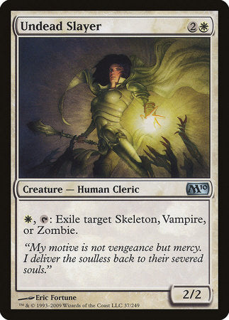 Undead Slayer [Magic 2010] | Jomio and Rueliete's Cards and Comics