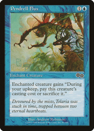Pendrell Flux [Urza's Saga] | Jomio and Rueliete's Cards and Comics