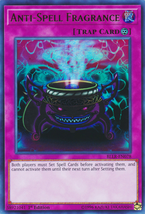 Anti-Spell Fragrance [BLLR-EN078] Ultra Rare | Jomio and Rueliete's Cards and Comics