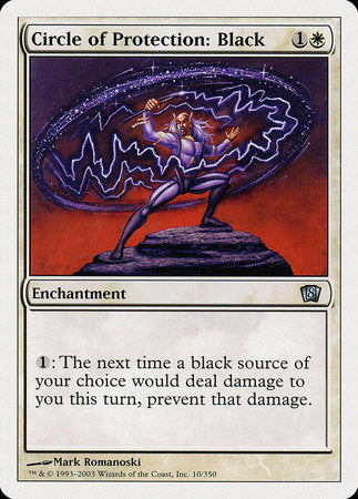 Circle of Protection: Black [Eighth Edition] | Jomio and Rueliete's Cards and Comics