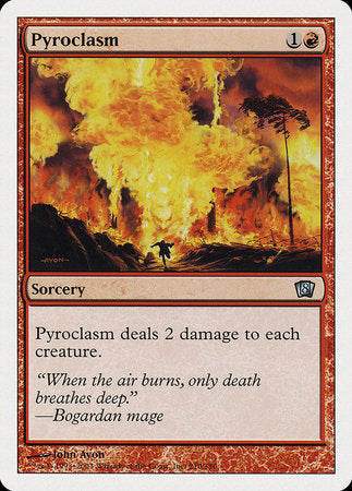 Pyroclasm [Eighth Edition] | Jomio and Rueliete's Cards and Comics
