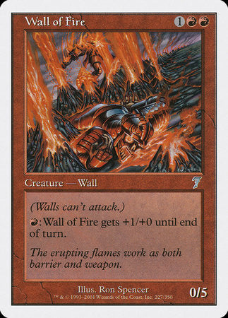 Wall of Fire [Seventh Edition] | Jomio and Rueliete's Cards and Comics