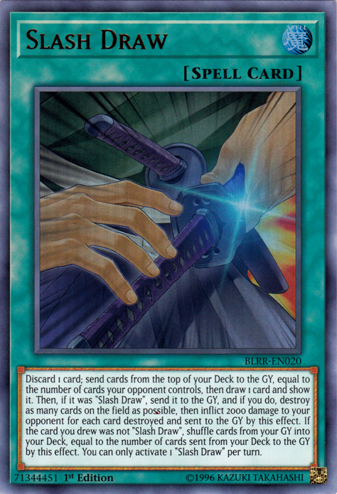 Slash Draw [BLRR-EN020] Ultra Rare | Jomio and Rueliete's Cards and Comics