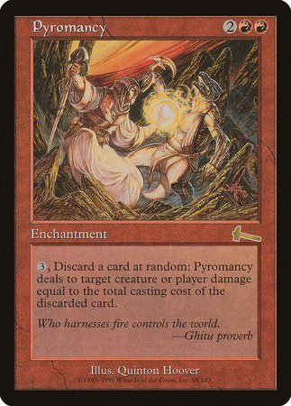 Pyromancy [Urza's Legacy] | Jomio and Rueliete's Cards and Comics