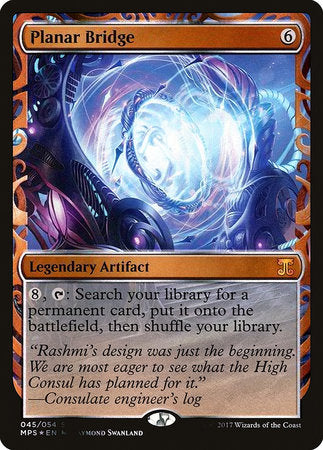 Planar Bridge [Kaladesh Inventions] | Jomio and Rueliete's Cards and Comics
