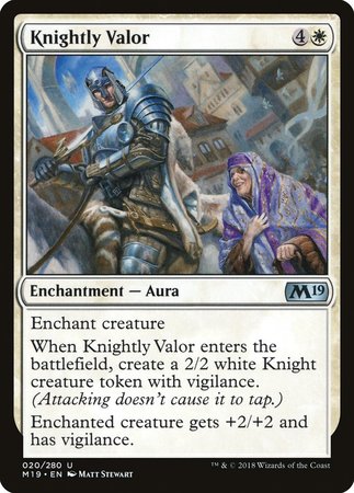 Knightly Valor [Core Set 2019] | Jomio and Rueliete's Cards and Comics