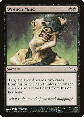 Wrench Mind [Mirrodin] | Jomio and Rueliete's Cards and Comics