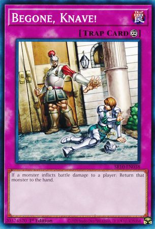 Begone, Knave! [SR10-EN038] Common | Jomio and Rueliete's Cards and Comics