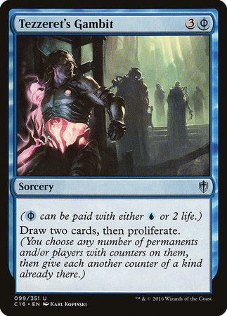 Tezzeret's Gambit [Commander 2016] | Jomio and Rueliete's Cards and Comics