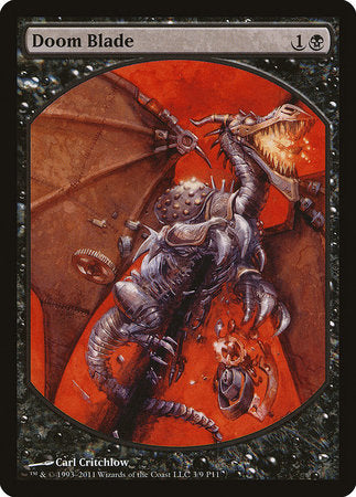 Doom Blade [Magic Player Rewards 2011] | Jomio and Rueliete's Cards and Comics