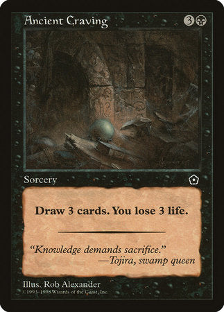 Ancient Craving [Portal Second Age] | Jomio and Rueliete's Cards and Comics