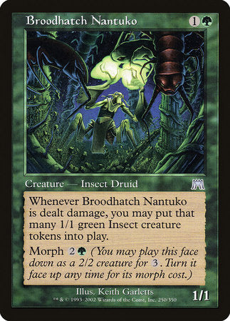 Broodhatch Nantuko [Onslaught] | Jomio and Rueliete's Cards and Comics
