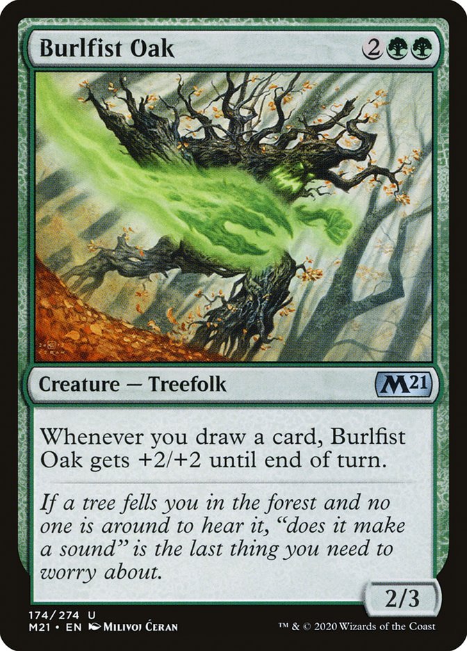 Burlfist Oak [Core Set 2021] | Jomio and Rueliete's Cards and Comics