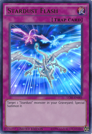 Stardust Flash [LC05-EN003] Ultra Rare | Jomio and Rueliete's Cards and Comics