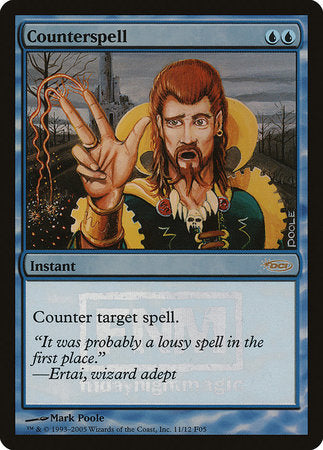 Counterspell [Friday Night Magic 2005] | Jomio and Rueliete's Cards and Comics
