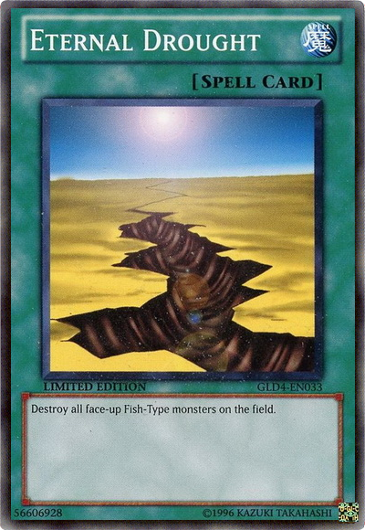 Eternal Drought [GLD4-EN033] Common | Jomio and Rueliete's Cards and Comics