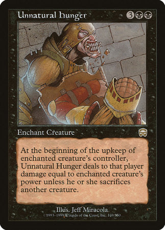 Unnatural Hunger [Mercadian Masques] | Jomio and Rueliete's Cards and Comics