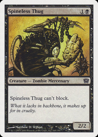 Spineless Thug [Ninth Edition] | Jomio and Rueliete's Cards and Comics
