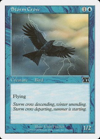 Storm Crow [Classic Sixth Edition] | Jomio and Rueliete's Cards and Comics