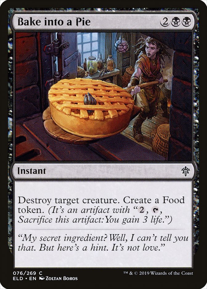 Bake into a Pie [Throne of Eldraine] | Jomio and Rueliete's Cards and Comics