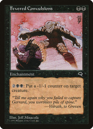 Fevered Convulsions [Tempest] | Jomio and Rueliete's Cards and Comics