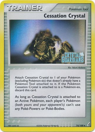 Cessation Crystal (74/100) (Stamped) [EX: Crystal Guardians] | Jomio and Rueliete's Cards and Comics