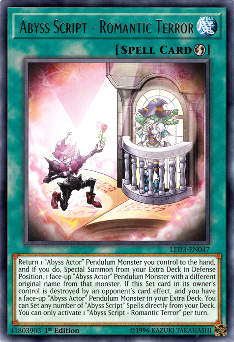 Abyss Script - Romantic Terror [LED3-EN047] Rare | Jomio and Rueliete's Cards and Comics