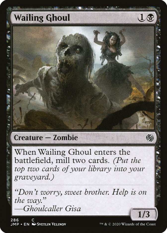 Wailing Ghoul [Jumpstart] | Jomio and Rueliete's Cards and Comics