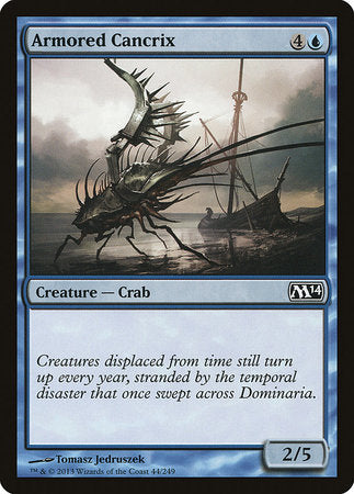 Armored Cancrix [Magic 2014] | Jomio and Rueliete's Cards and Comics