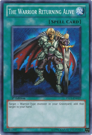 The Warrior Returning Alive [YS11-EN027] Common | Jomio and Rueliete's Cards and Comics
