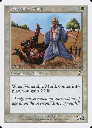 Venerable Monk [Seventh Edition] | Jomio and Rueliete's Cards and Comics