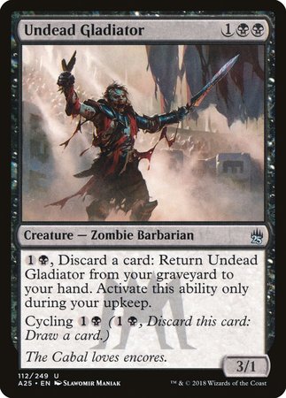 Undead Gladiator [Masters 25] | Jomio and Rueliete's Cards and Comics