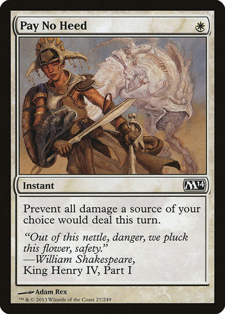 Pay No Heed [Magic 2014] | Jomio and Rueliete's Cards and Comics