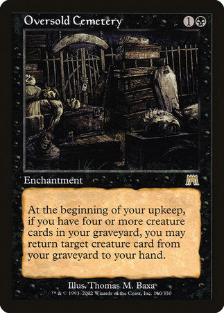 Oversold Cemetery [Onslaught] | Jomio and Rueliete's Cards and Comics
