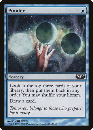 Ponder [Magic 2010] | Jomio and Rueliete's Cards and Comics