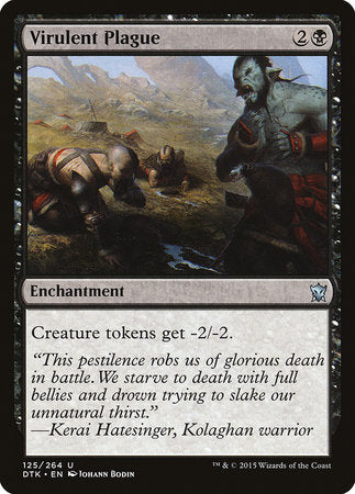 Virulent Plague [Dragons of Tarkir] | Jomio and Rueliete's Cards and Comics
