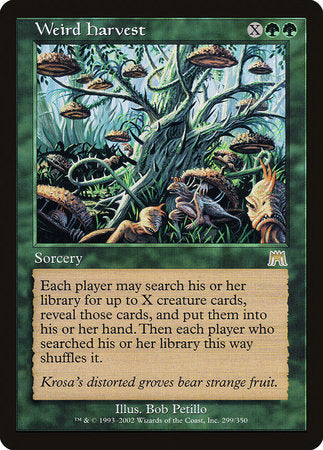 Weird Harvest [Onslaught] | Jomio and Rueliete's Cards and Comics