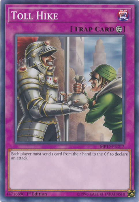 Toll Hike [MP19-EN212] Common | Jomio and Rueliete's Cards and Comics