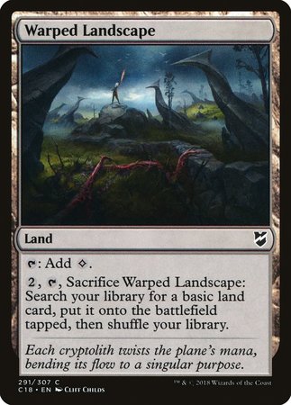 Warped Landscape [Commander 2018] | Jomio and Rueliete's Cards and Comics