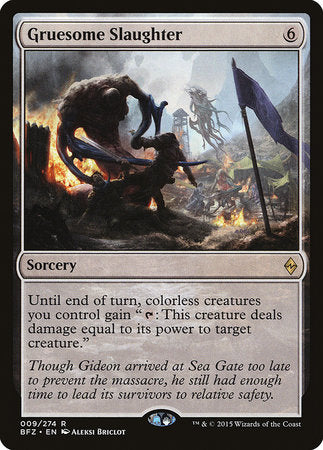 Gruesome Slaughter [Battle for Zendikar] | Jomio and Rueliete's Cards and Comics