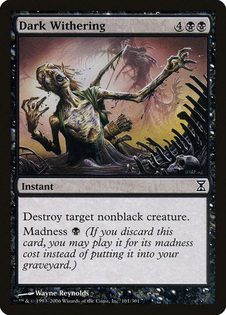 Dark Withering [Time Spiral] | Jomio and Rueliete's Cards and Comics