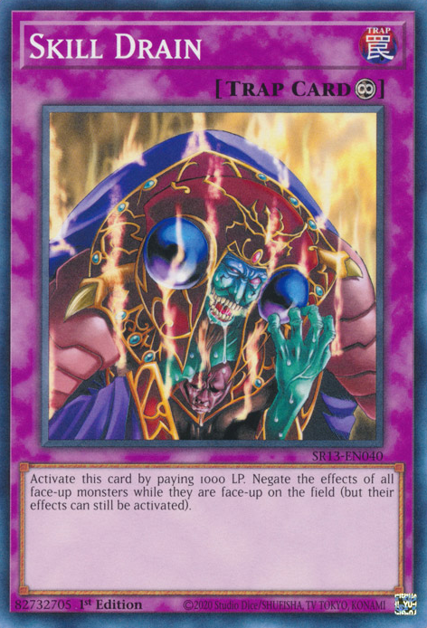 Skill Drain [SR13-EN040] Common | Jomio and Rueliete's Cards and Comics