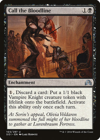 Call the Bloodline [Shadows over Innistrad] | Jomio and Rueliete's Cards and Comics